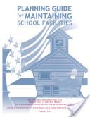 Planning guide for maintaining school facilities